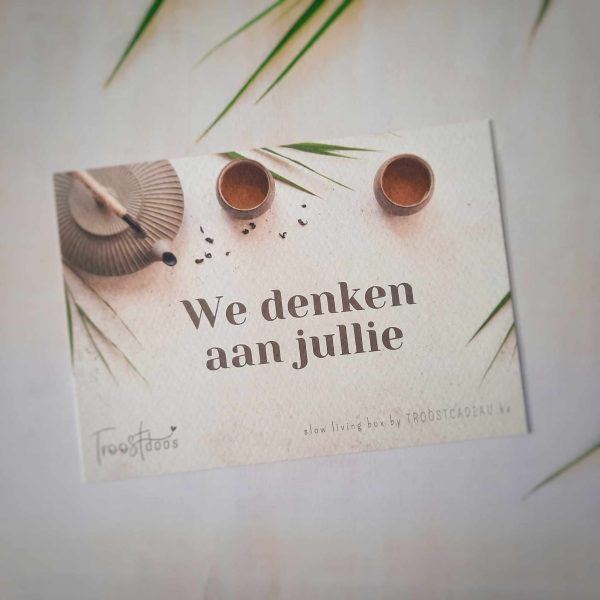 Troostende woorden troost cadeau rouw 'we denken aan jullie'