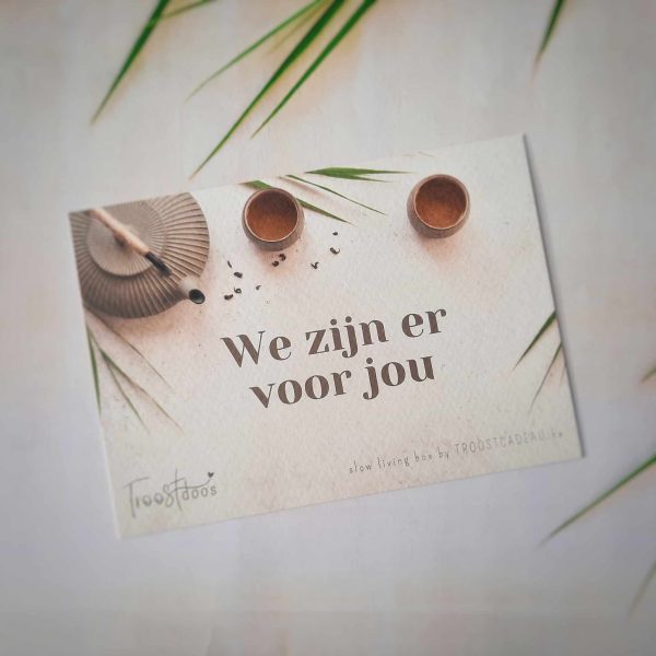 Troostende woorden troost cadeau rouw 'we zijn er voor jou'